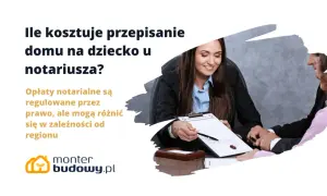 Ile kosztuje przepisanie darowizny u notariusza? Sprawdź ukryte opłaty