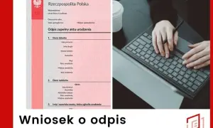 Odpis zupełny aktu urodzenia - co zawiera i jakie ma znaczenie?