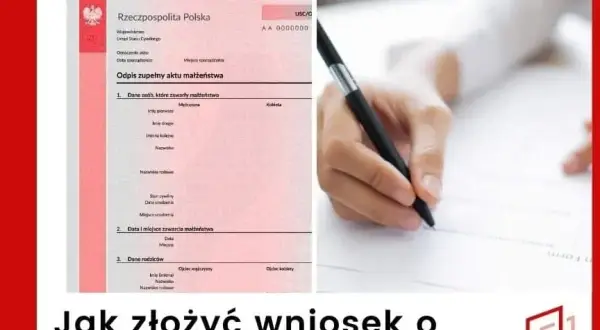 Odpis aktu małżeństwa gdzie: łatwe kroki do uzyskania w Polsce
