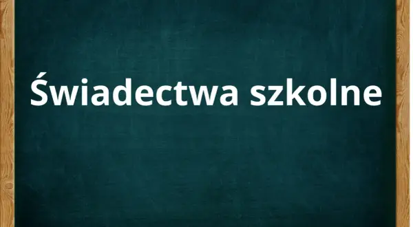 Świadectwa szkolne – dowiedz się, jak uzyskac kopie świadectwa ukończenia szkoły.
