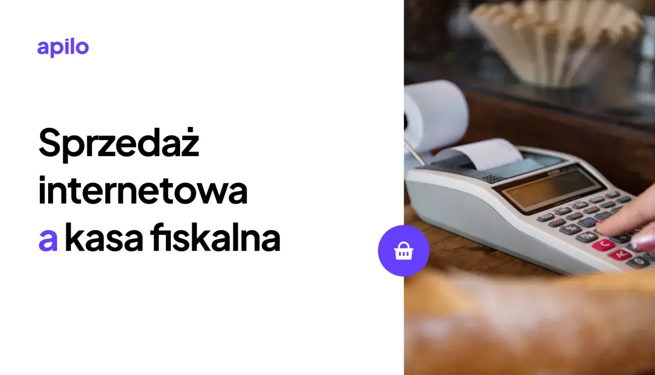 Sprzedaż internetowa i kasa fiskalna. Apilo wspiera sprzedaż detaliczną prowadzoną przez domy sprzedaży wysyłkowej.